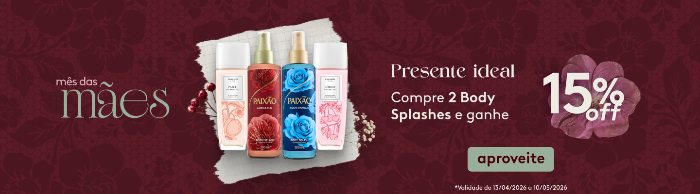 Dia das Mães Body Splash